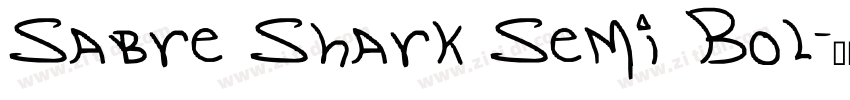 Sabre Shark Semi Bol字体转换